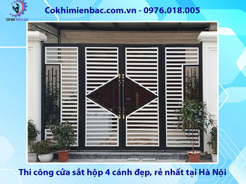 Thi công cửa sắt hộp 4 cánh đẹp, rẻ nhất tại Hà Nội