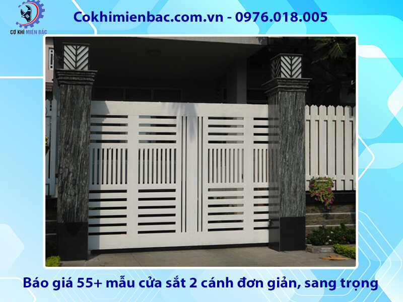 Báo giá 55+ mẫu cửa sắt 2 cánh đơn giản, sang trọng