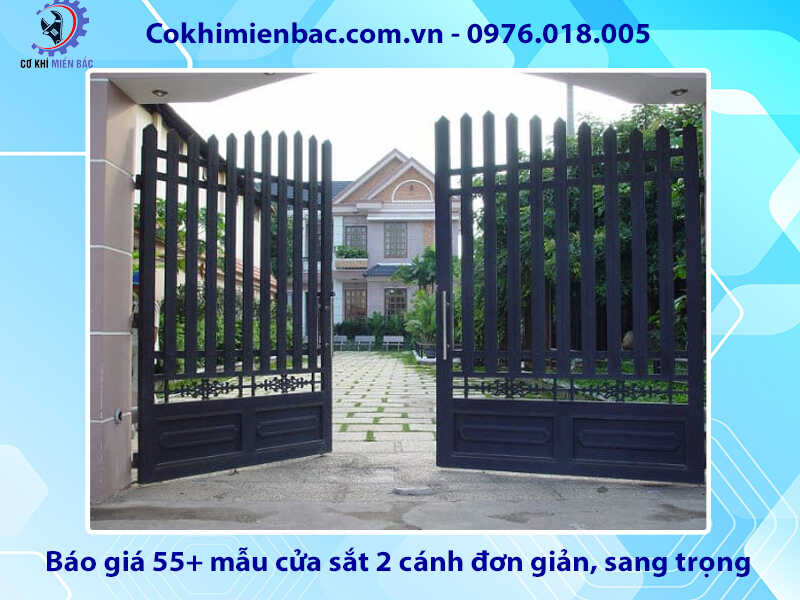 Báo giá 55+ mẫu cửa sắt 2 cánh đơn giản, sang trọng