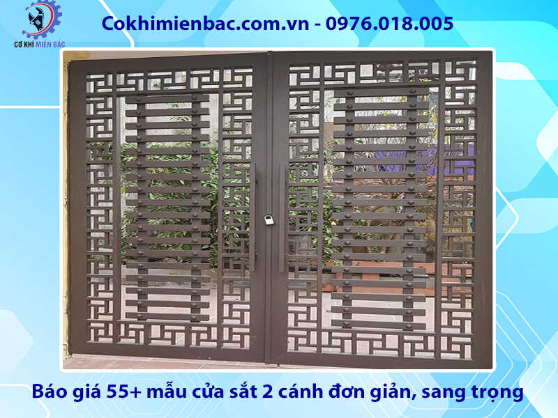 Báo giá 55+ mẫu cửa sắt 2 cánh đơn giản, sang trọng