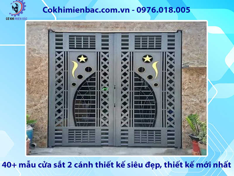 40+ mẫu cửa sắt 2 cánh thiết kế siêu đẹp, thiết kế mới nhất