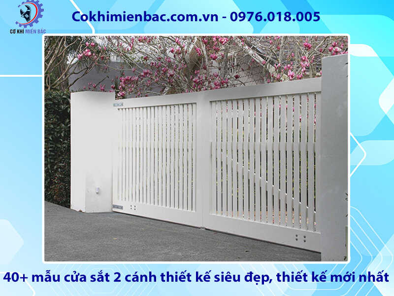 40+ mẫu cửa sắt 2 cánh thiết kế siêu đẹp, thiết kế mới nhất