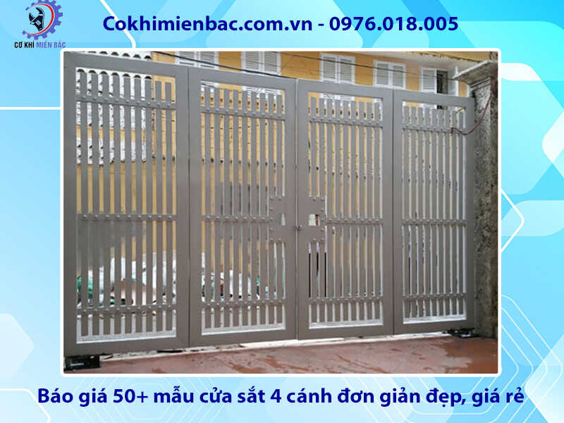 Báo giá 50+ mẫu cửa sắt 4 cánh đơn giản năm 2024