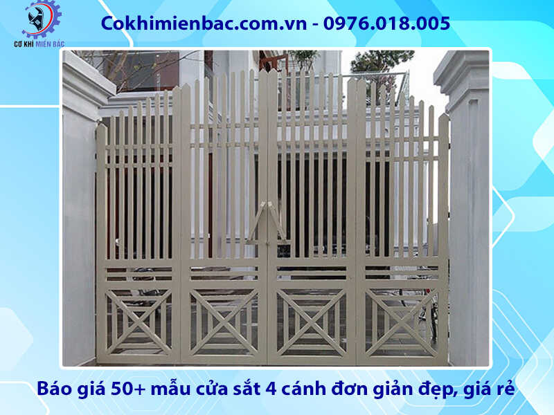 Báo giá 50+ mẫu cửa sắt 4 cánh đơn giản năm 2024