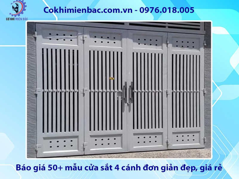 Báo giá 50+ mẫu cửa sắt 4 cánh đơn giản năm 2024