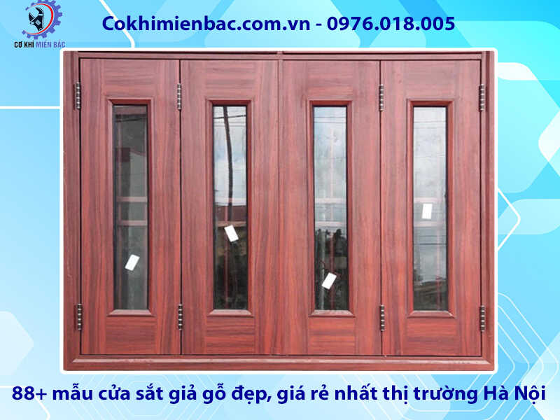 88+ mẫu cửa sắt giả gỗ tại đẹp, rẻ nhất thị trường Hà Nội