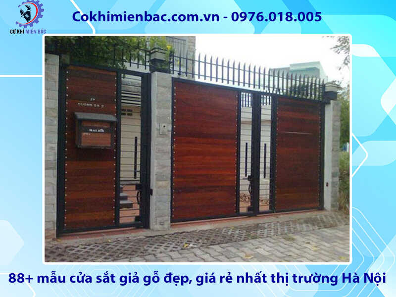 88+ mẫu cửa sắt giả gỗ tại đẹp, rẻ nhất thị trường Hà Nội