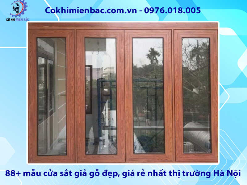 88+ mẫu cửa sắt giả gỗ tại đẹp, rẻ nhất thị trường Hà Nội