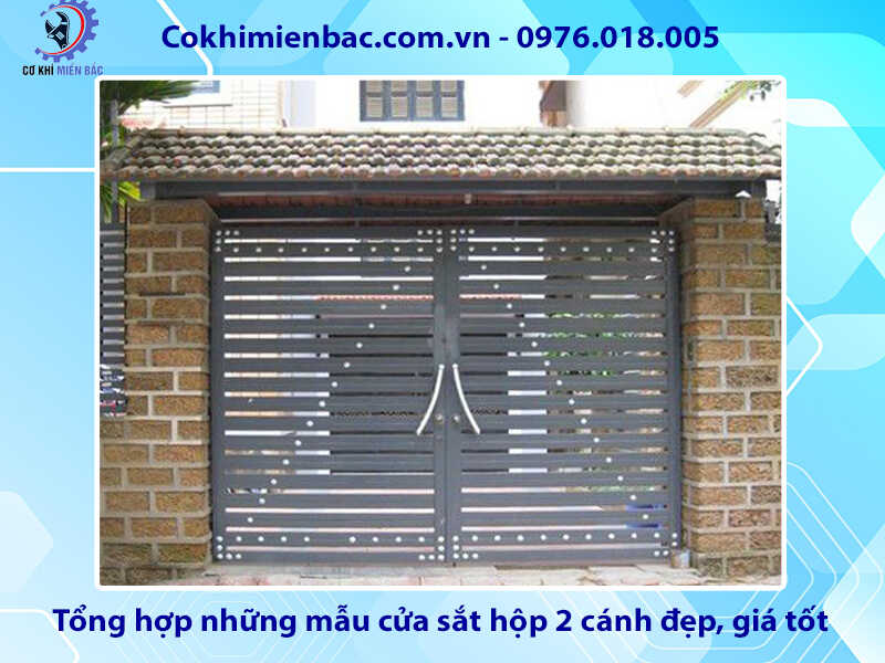 Tổng hợp những mẫu cửa sắt hộp 2 cánh đẹp, giá tốt 2024