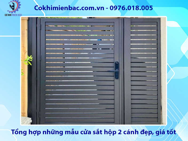 Tổng hợp những mẫu cửa sắt hộp 2 cánh đẹp, giá tốt 2024