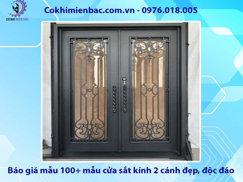 Báo giá mẫu 100+ mẫu cửa sắt kính 2 cánh đẹp, độc đáo