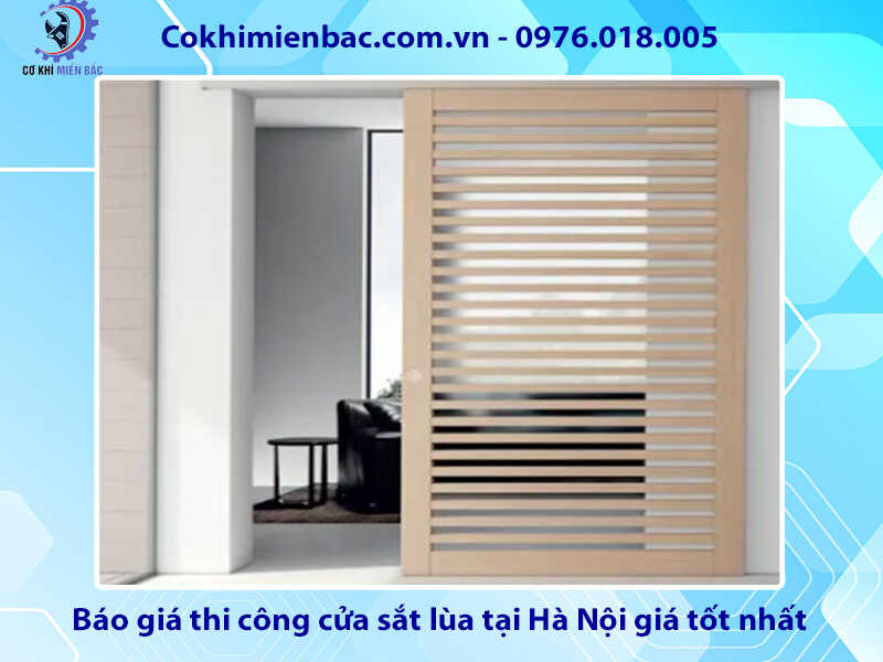 Báo giá thi công cửa sắt lùa tại Hà Nội giá tốt nhất