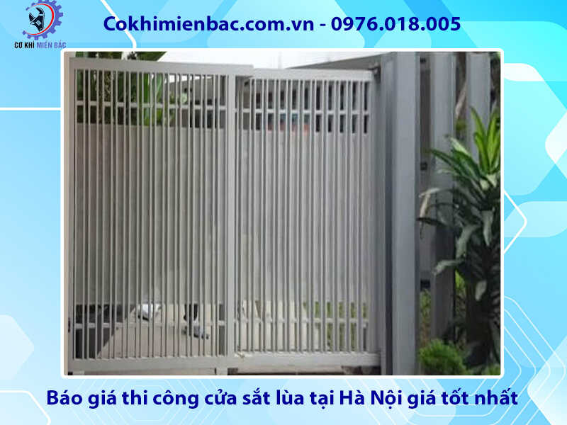 Báo giá thi công cửa sắt lùa tại Hà Nội giá tốt nhất