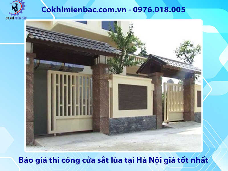 Báo giá thi công cửa sắt lùa tại Hà Nội giá tốt nhất