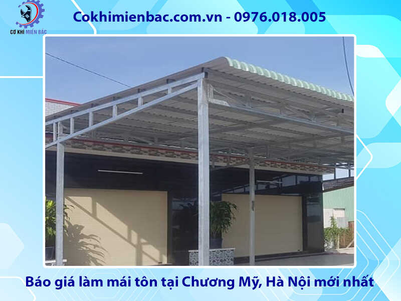 Báo giá làm mái tôn tại Chương Mỹ, Hà Nội mới nhất