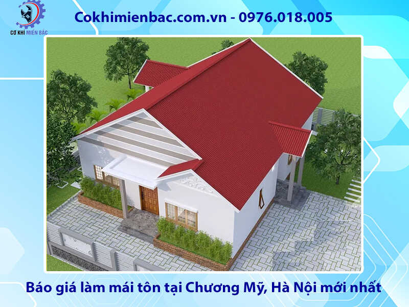 Báo giá làm mái tôn tại Chương Mỹ, Hà Nội mới nhất