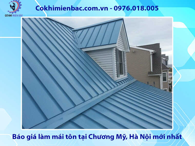 Báo giá làm mái tôn tại Chương Mỹ, Hà Nội mới nhất