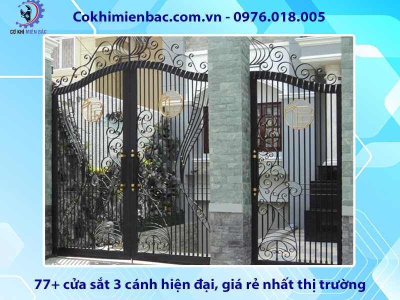 77+ cửa sắt 3 cánh hiện đại, giá rẻ nhất thị trường năm 2024