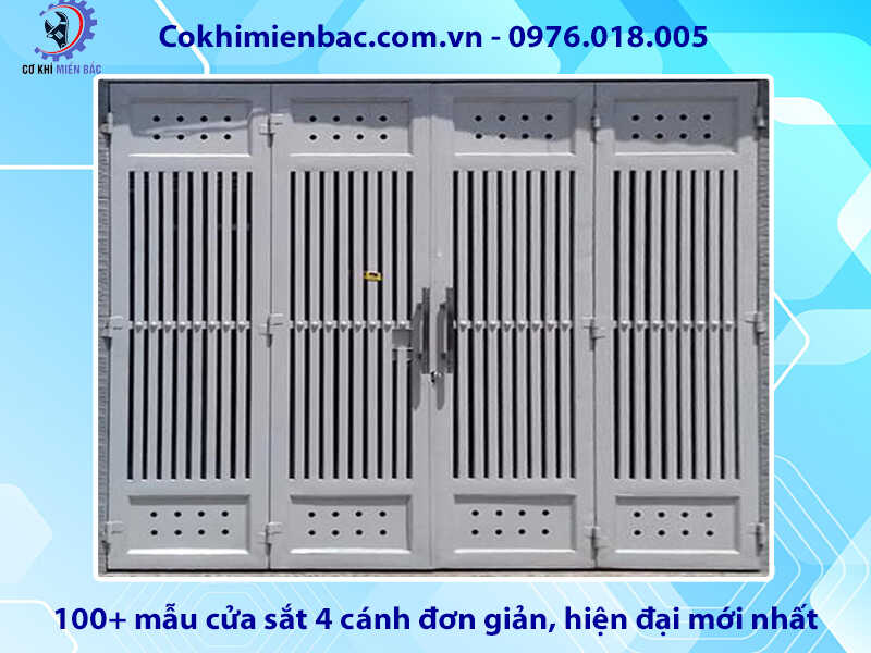 100+ mẫu cửa sắt 4 cánh đơn giản, hiện đại mới nhất 2024