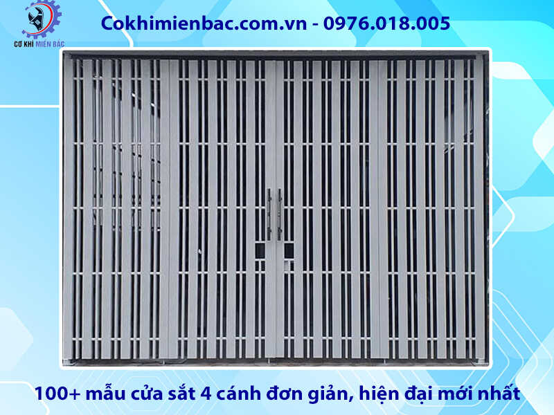 100+ mẫu cửa sắt 4 cánh đơn giản, hiện đại mới nhất 2024