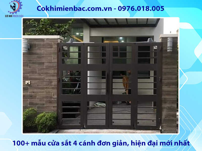 100+ mẫu cửa sắt 4 cánh đơn giản, hiện đại mới nhất 2024