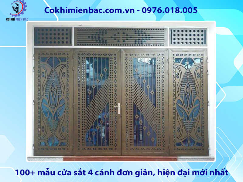 100+ mẫu cửa sắt 4 cánh đơn giản, hiện đại mới nhất 2024