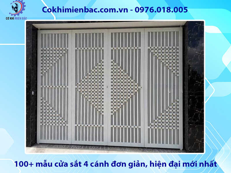 100+ mẫu cửa sắt 4 cánh đơn giản, hiện đại mới nhất 2024