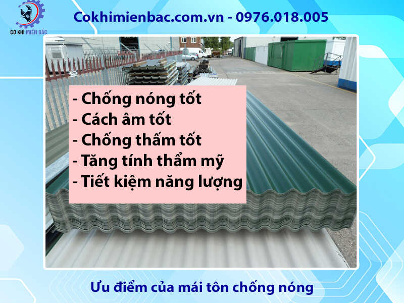 Thi công mái tôn chống nóng và những điều cần lưu ý mới nhất