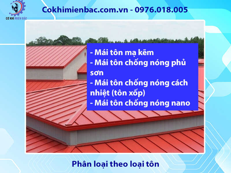 Thi công mái tôn chống nóng và những điều cần lưu ý mới nhất