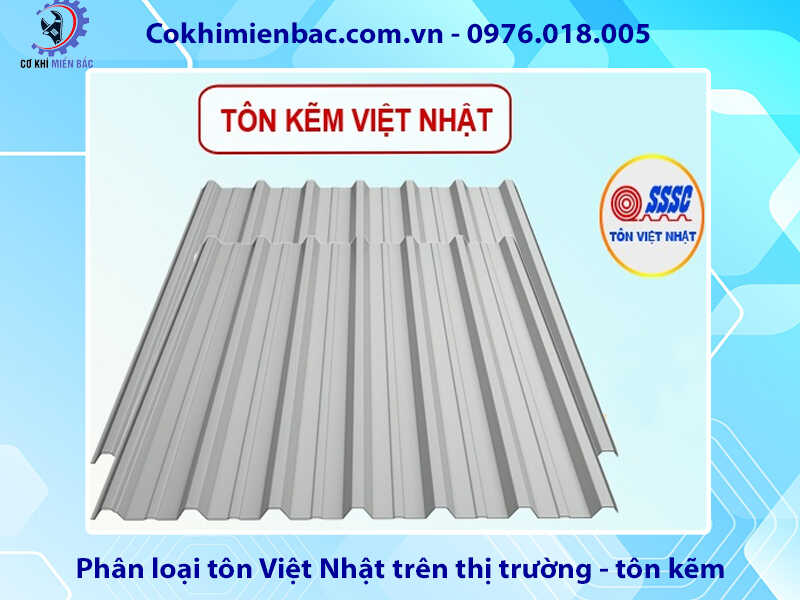 Tôn Việt Nhật giá bao nhiêu 1m2, độ bền thế nào, có tốt không?