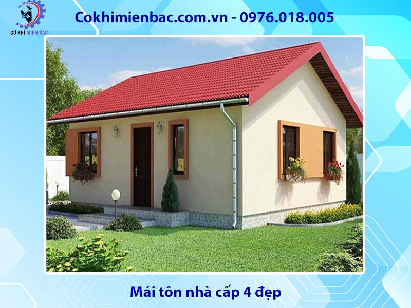 Mái tôn nhà cấp 4 đẹpMái tôn nhà cấp 4 đẹp