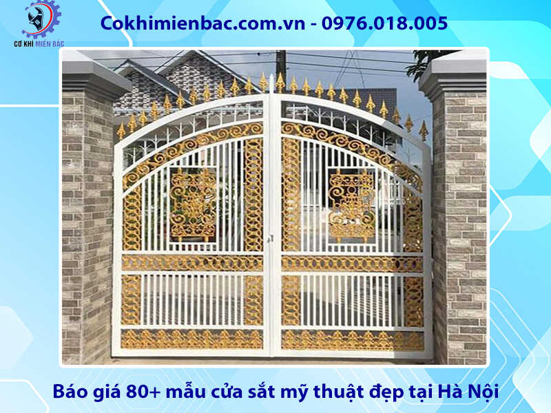 Báo giá 80+ mẫu cửa sắt mỹ thuật đẹp tại Hà Nội năm 2024