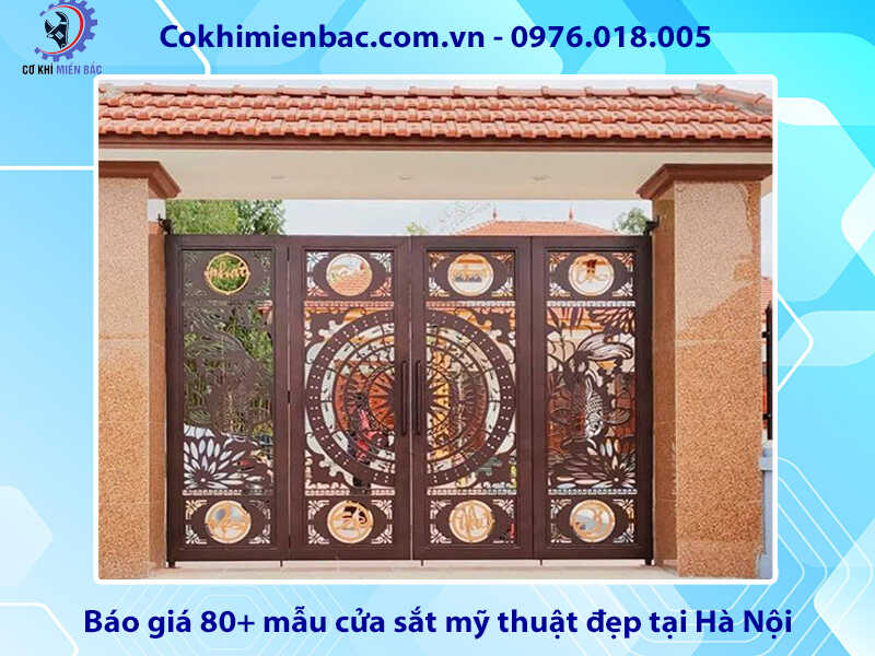 Báo giá 80+ mẫu cửa sắt mỹ thuật đẹp tại Hà Nội năm 2024