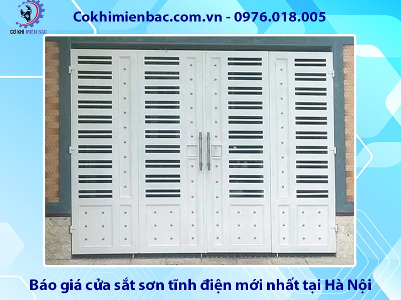 Báo giá cửa sắt sơn tĩnh điện mới nhất tại Hà Nội năm 2024