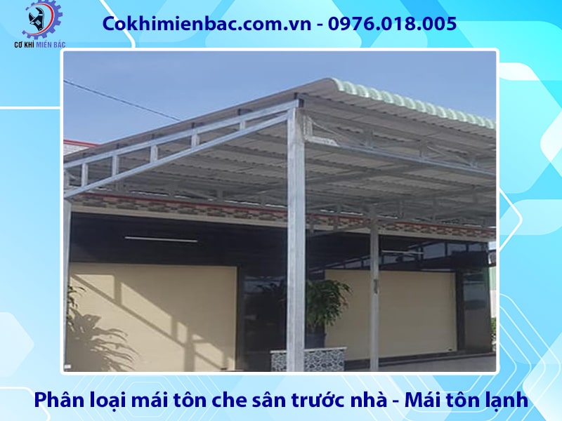 Phân loại mái tôn che sân trước nhà - mái tôn lạnh