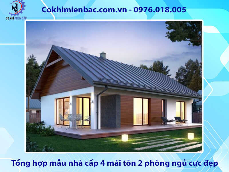 Tổng hợp mẫu nhà cấp 4 mái tôn 2 phòng ngủ cực đẹp