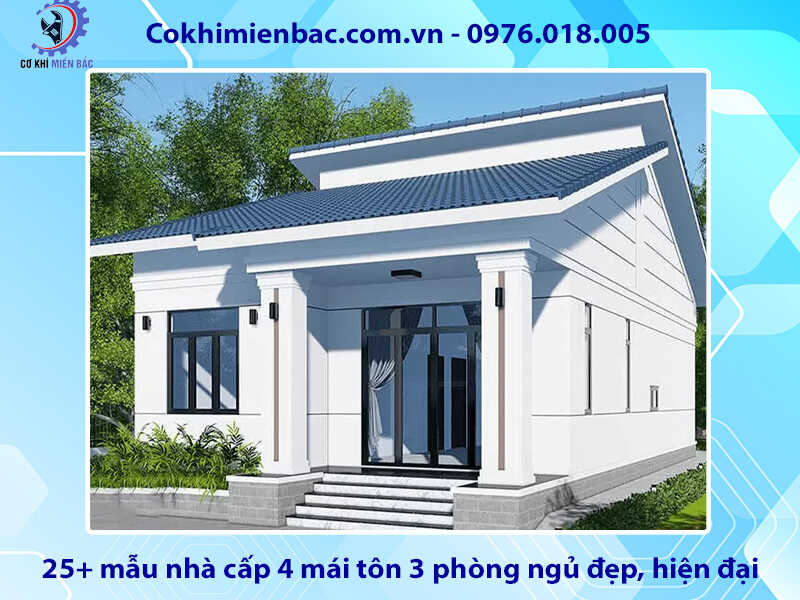 25+ mẫu nhà cấp 4 mái tôn 3 phòng ngủ đẹp, hiện đại