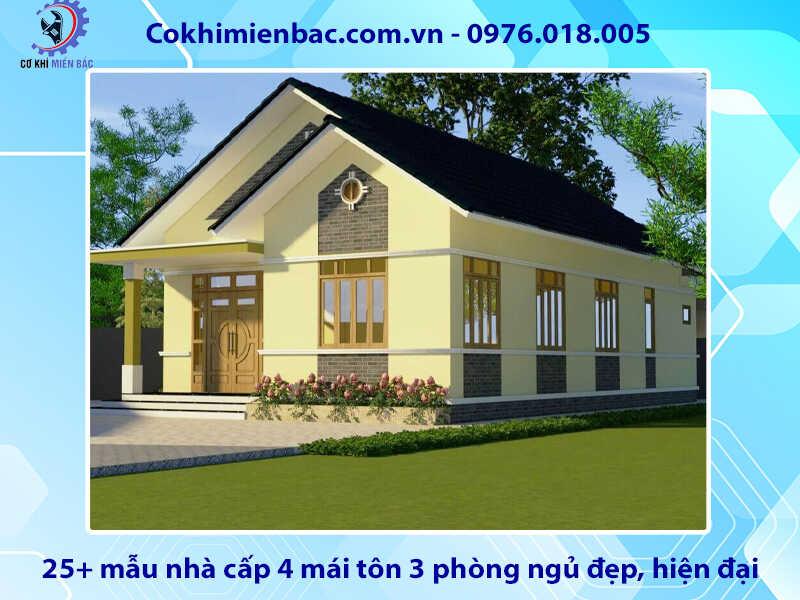 25+ mẫu nhà cấp 4 mái tôn 3 phòng ngủ đẹp, hiện đại