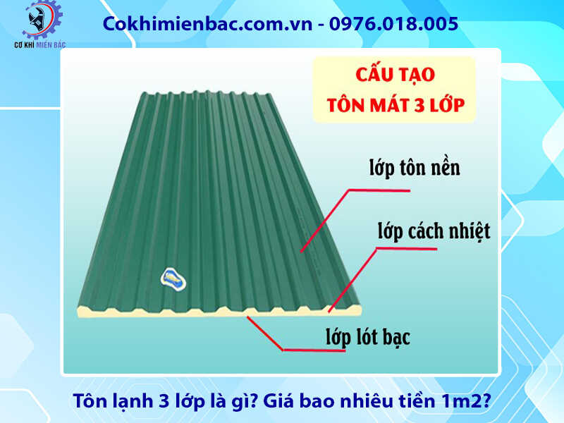 Tôn lạnh 3 lớp là gì? Giá bao nhiêu tiền 1m2?