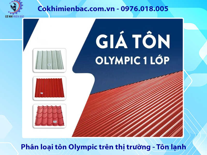 Tôn Olympic giá bao nhiêu 1m2? Độ bền thế nào?