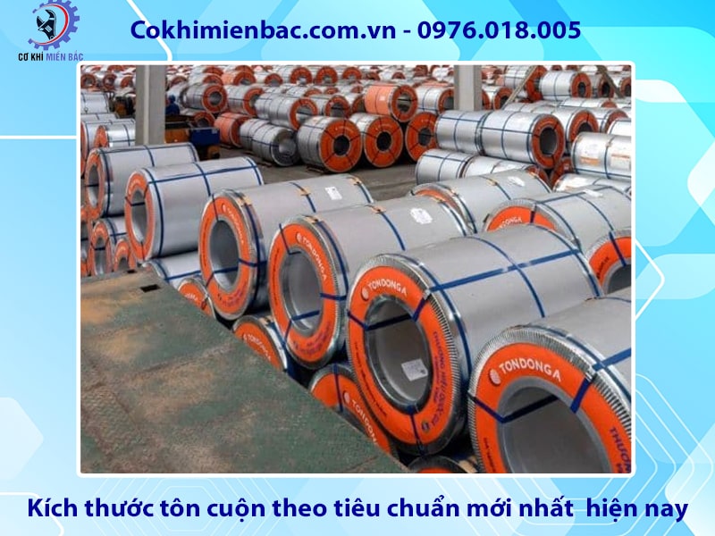 Kích thước tôn cuộn theo tiêu chuẩn mới nhất  hiện nay