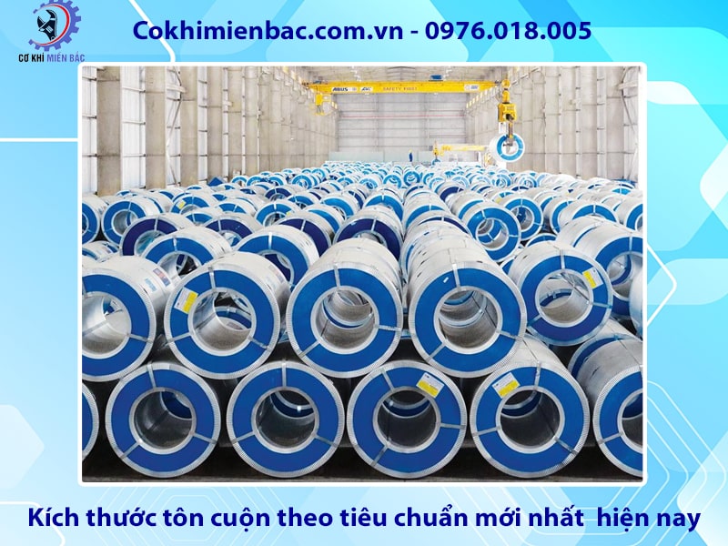 Kích thước tôn cuộn theo tiêu chuẩn mới nhất  hiện nay