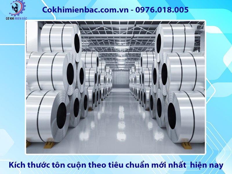 Kích thước tôn cuộn theo tiêu chuẩn mới nhất  hiện nay