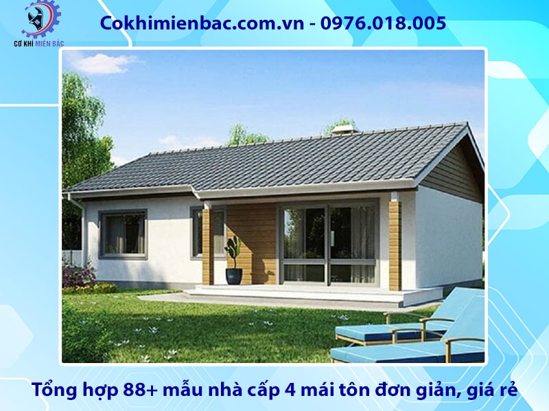 Tổng hợp 88+ mẫu nhà cấp 4 mái tôn đơn giản, giá rẻ