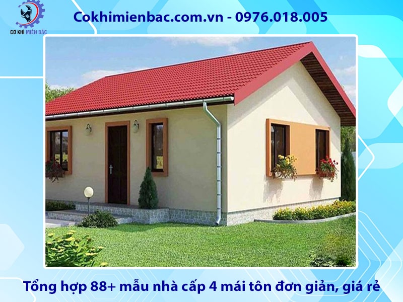 Tổng hợp 88+ mẫu nhà cấp 4 mái tôn đơn giản, giá rẻ