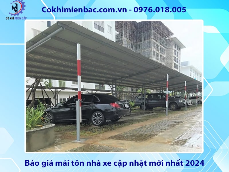 Báo giá mái tôn nhà xe cập nhật mới nhất 2024