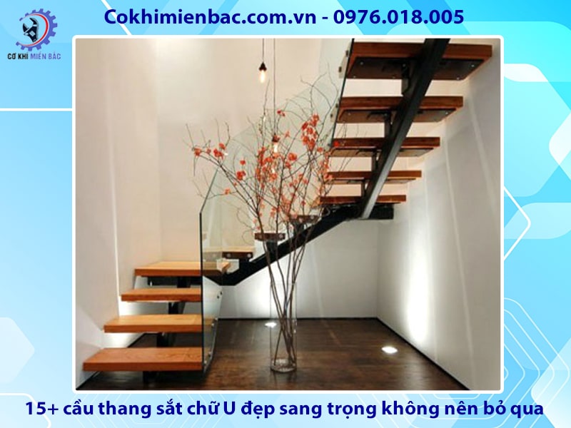 15+ mẫu cầu thang sắt chữ U đẹp sang trọng không nên bỏ qua 