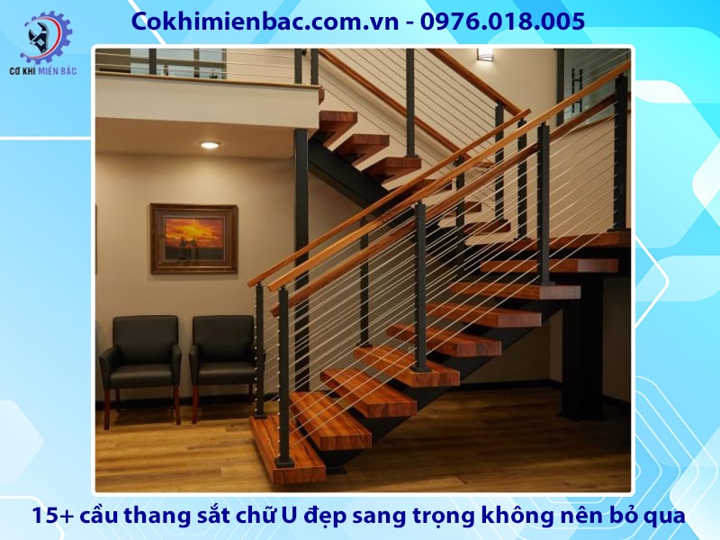 15+ mẫu cầu thang sắt chữ U đẹp sang trọng không nên bỏ qua 