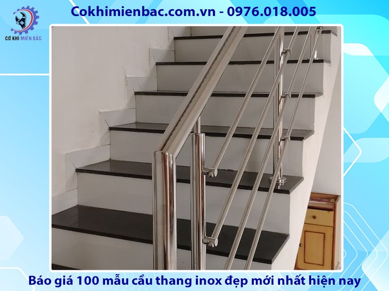 Báo giá 100 mẫu cầu thang inox đẹp mới nhất năm 2024