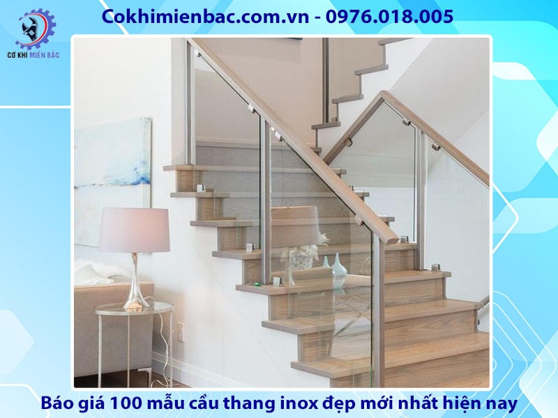 Báo giá 100 mẫu cầu thang inox đẹp mới nhất năm 2024